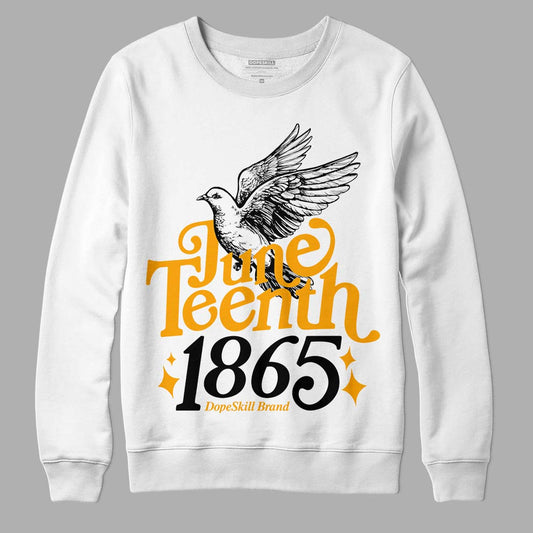 Jordan 12 Retro Black Taxi DopeSkill Sweatshirt Juneteenth 1865 Graphic Streetwear - White