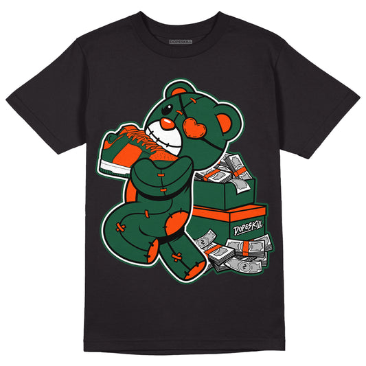 Dunk Low Team Dark Green Orange DopeSkill T-Shirt Bear Steals Sneaker Graphic - Black