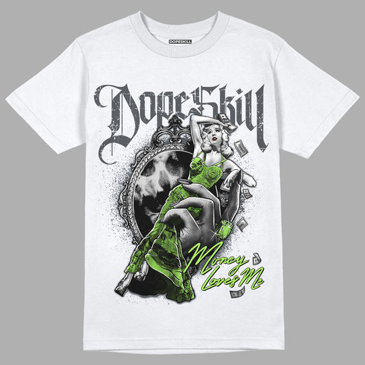 Green Bean 5s DopeSkill T-Shirt Money Loves Me Graphic - White 