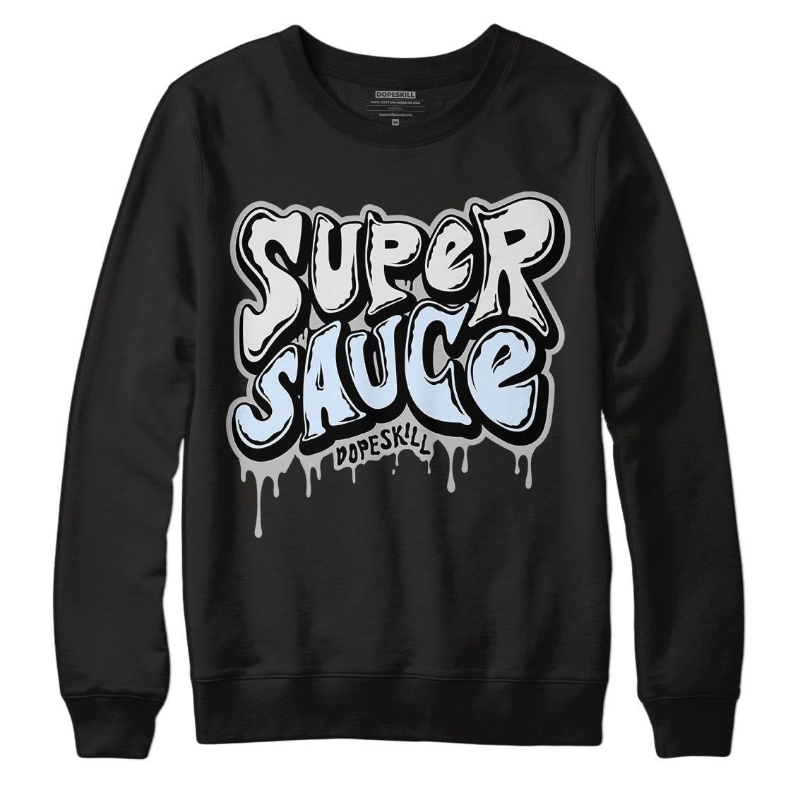 Black Metallic Chrome 6s DopeSkill Sweatshirt Super Sauce Graphic - Black