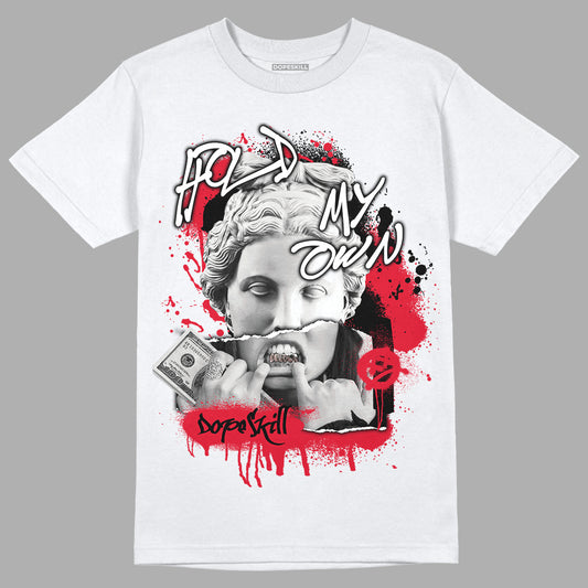 Lost & Found 1s DopeSkill T-Shirt Hold My Own Graphic - White 