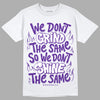 Dark Iris 3s DopeSkill T-Shirt Grind Shine Graphic - White 