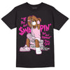 Triple Pink Dunk Low DopeSkill T-Shirt If You Aint Graphic - Black