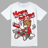 Fire Red 3s DopeSkill T-Shirt Money Is Our Motive Bear Graphic - White 