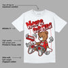 Fire Red 3s DopeSkill T-Shirt Money Is Our Motive Bear Graphic