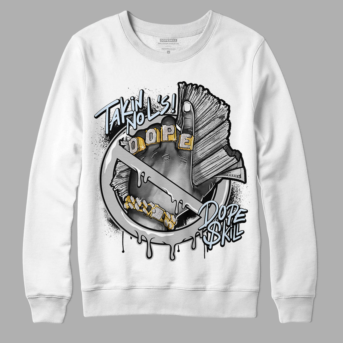 Black Metallic Chrome 6s DopeSkill Sweatshirt Takin No L's Graphic - White