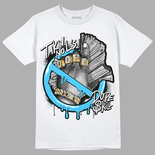 University Blue 13s DopeSkill T-Shirt Takin No L's Graphic - White 