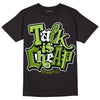 Dunk Low 'Chlorophyll' DopeSkill T-Shirt Talk Is Chip Graphic - Black