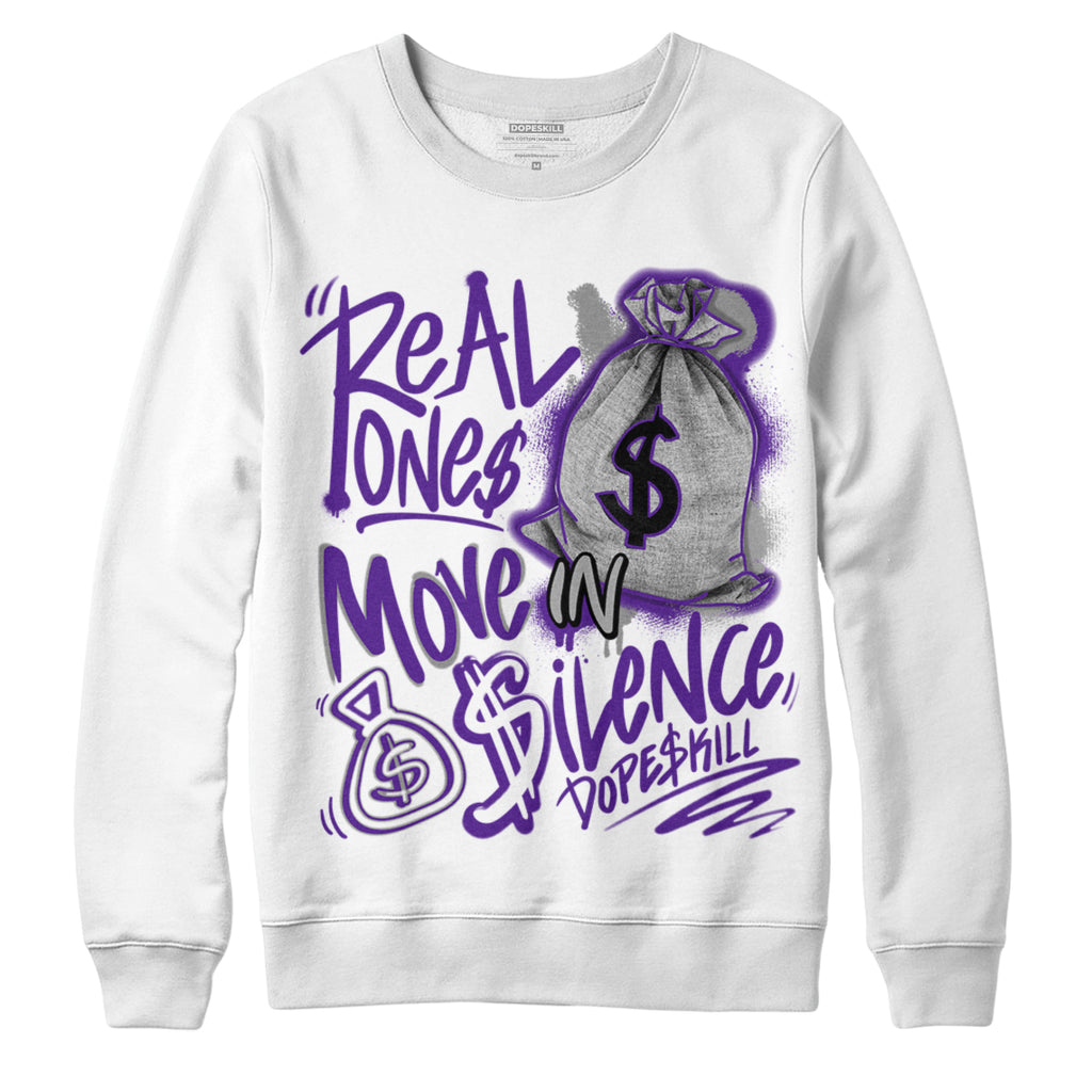 Jordan 3 Dark Iris DopeSkill Sweatshirt Real Ones Move In Silence Graphic - White 