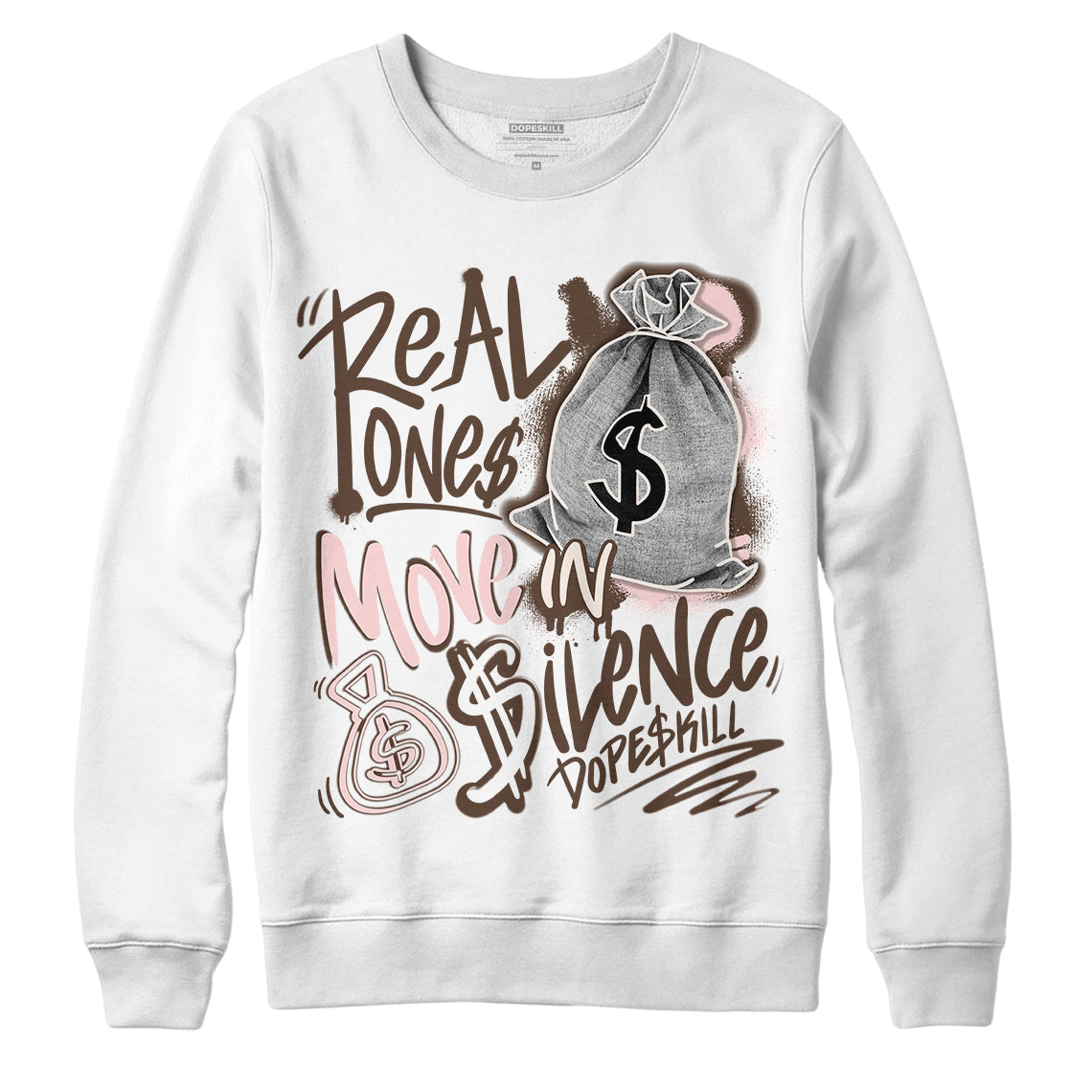 Jordan 3 Neapolitan DopeSkill Sweatshirt Real Ones Move In Silence Graphic