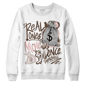 Jordan 3 Neapolitan DopeSkill Sweatshirt Real Ones Move In Silence Graphic