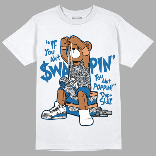 Jordan 3 Retro Wizards DopeSkill T-Shirt If You Aint Graphic Streetwear - White