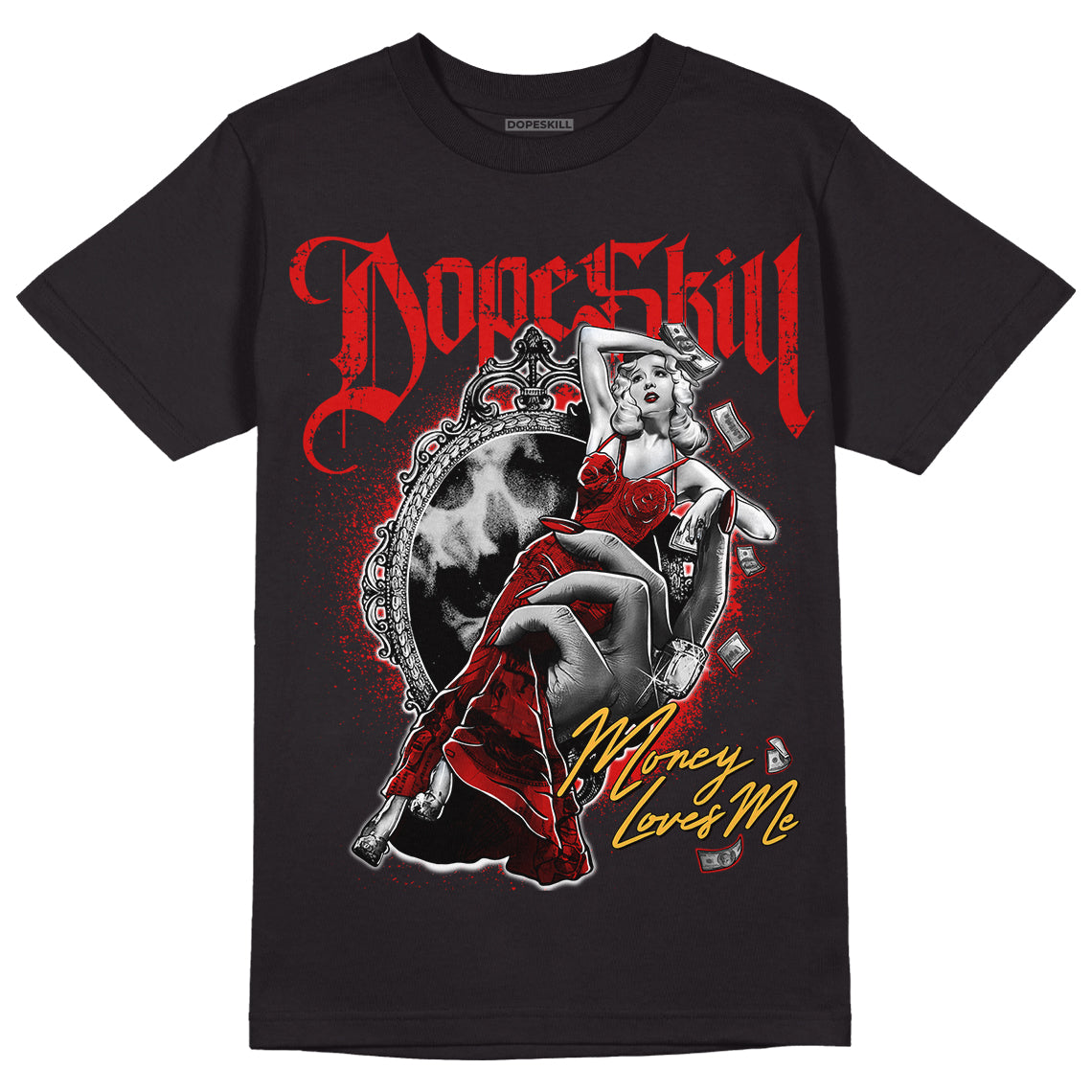 Dunk Low Gym Red DopeSkill T-Shirt Money Loves Me Graphic - Black