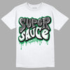 Jordan 3 WMNS “Lucky Green” DopeSkill T-Shirt Super Sauce Graphic Streetwear - White