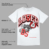 Gym Red 12s DopeSkill T-Shirt Loser Lover Graphic