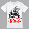 Jordan 1 High 85 Black White DopeSkill T-Shirt Juneteenth 1865 Graphic Streetwear - White