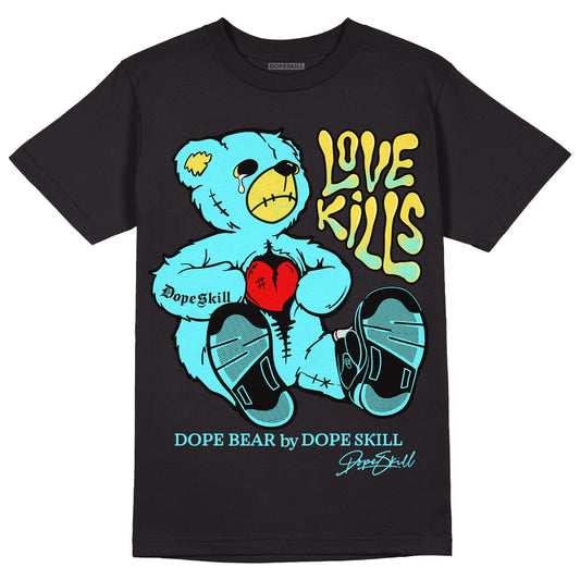 Aqua 5s DopeSkill T-Shirt Love Kills Graphic - Black