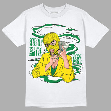 Dunk Low Reverse Brazil DopeSkill T-Shirt Money Is The Motive Graphic - White