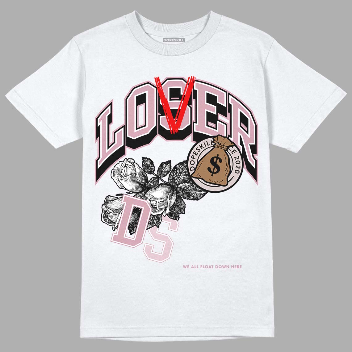 Dunk Low Teddy Bear Pink DopeSkill T-Shirt Loser Lover Graphic - White 