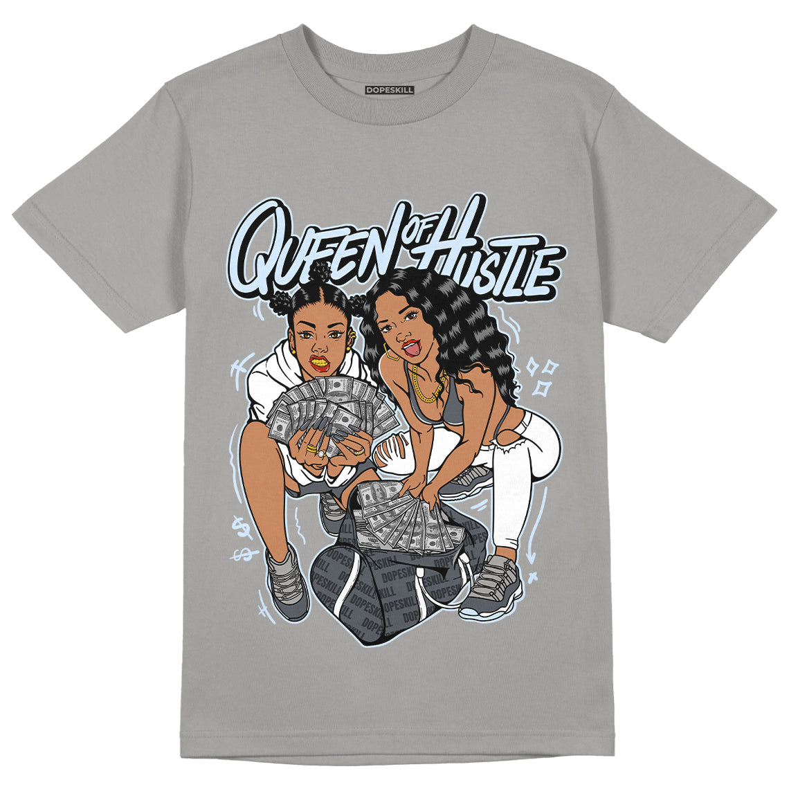 Jordan 11 Cool Grey DopeSkill Grey T-shirt Queen Of Hustle Graphic, hiphop tees, grey graphic tees, sneakers match shirt