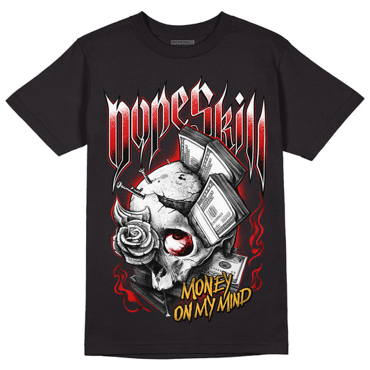 Dunk Low Gym Red DopeSkill T-Shirt Money On My Mind Graphic - Black 