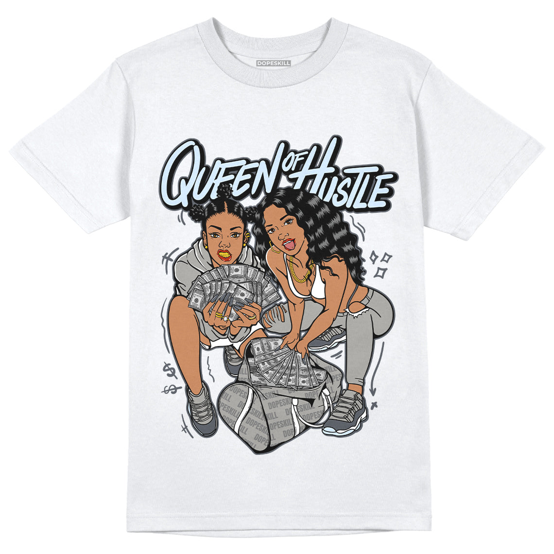 Jordan 11 Cool Grey DopeSkill T-Shirt Queen Of Hustle Graphic, hiphop tees, grey graphic tees, sneakers match shirt - White