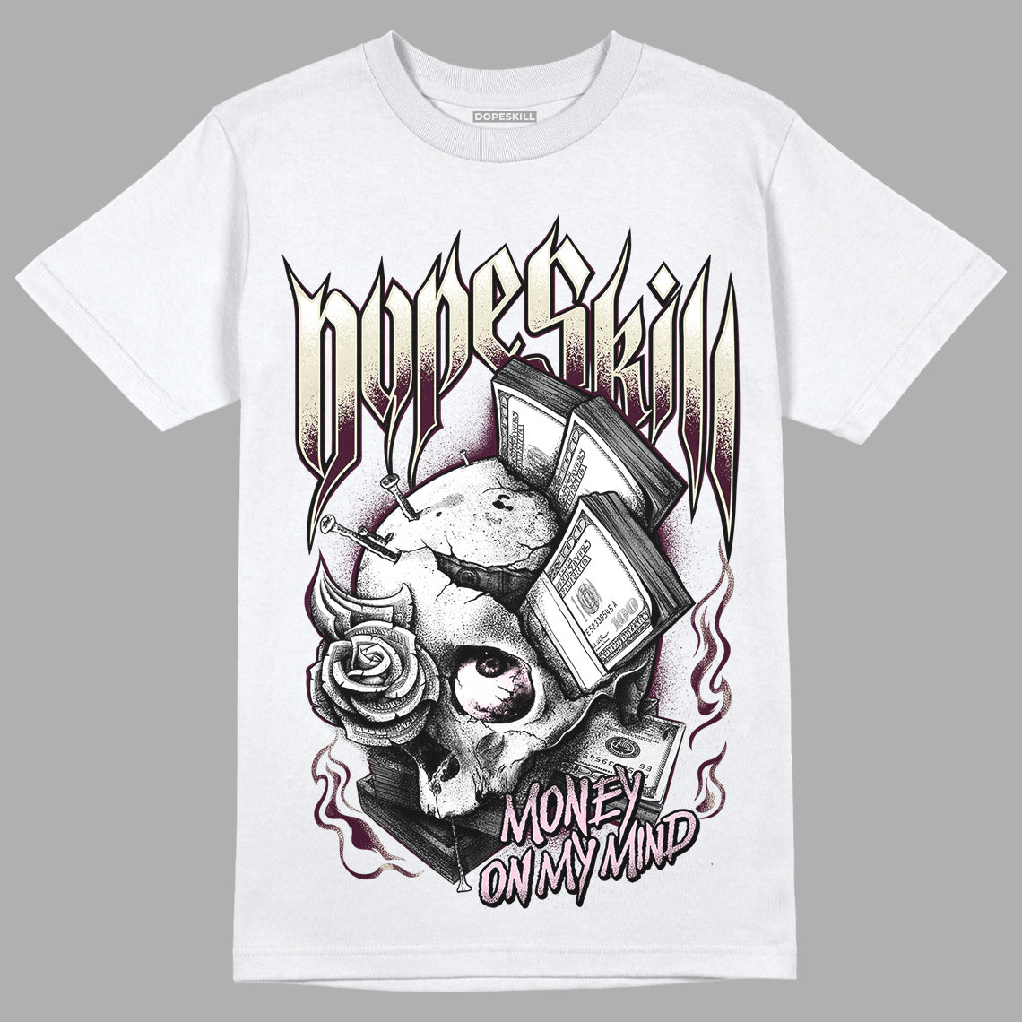 Dunk Low Night Maroon and Medium Soft Pink DopeSkill T-Shirt Money On My Mind Graphic Streetwear - White 