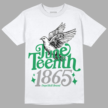 Jordan 3 WMNS “Lucky Green” DopeSkill T-Shirt Juneteenth 1865 Graphic Streetwear - White