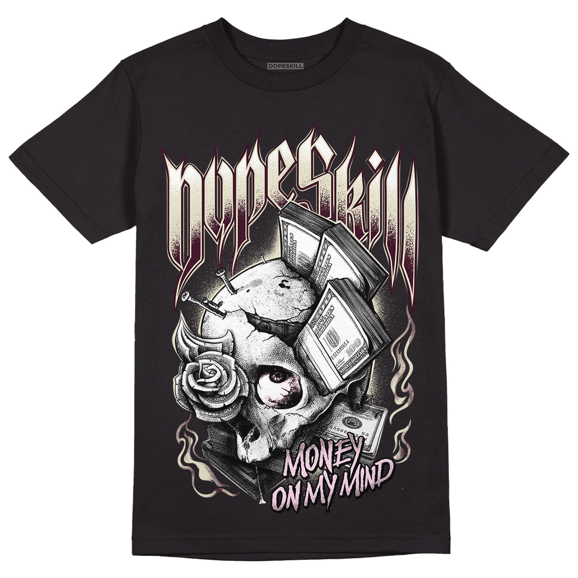 Dunk Low Night Maroon and Medium Soft Pink DopeSkill T-Shirt Money On My Mind Graphic Streetwear - Black