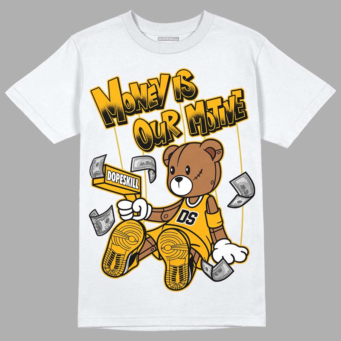 Goldenrod Dunk DopeSkill T-Shirt Money Is Our Motive Bear Graphic - White 