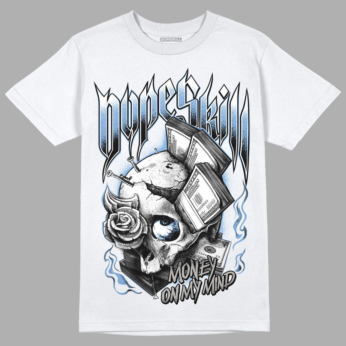 Jordan 5 Retro University Blue DopeSkill T-Shirt Money On My Mind Graphic Streetwear - White 