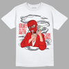 Gym Red 9s DopeSkill T-Shirt Money Is The Motive Graphic - White 