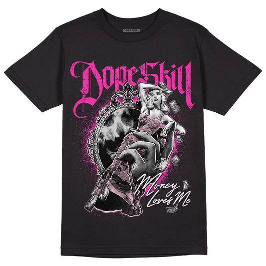 Triple Pink Dunk Low DopeSkill T-Shirt Money Loves Me Graphic - Black