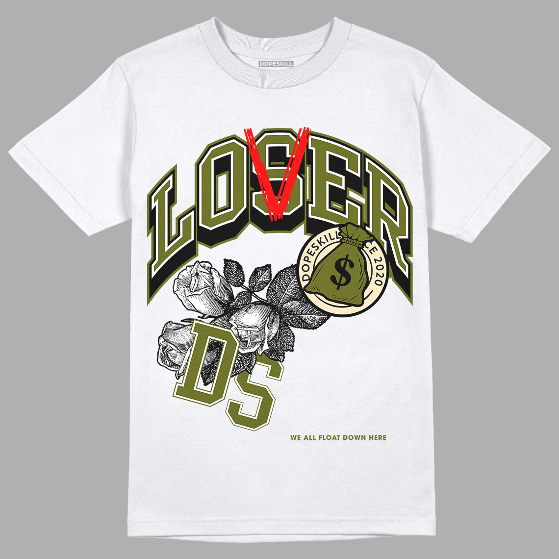 Travis Scott x Jordan 1 Low OG “Olive” DopeSkill T-Shirt Loser Lover Graphic Streetwear - White