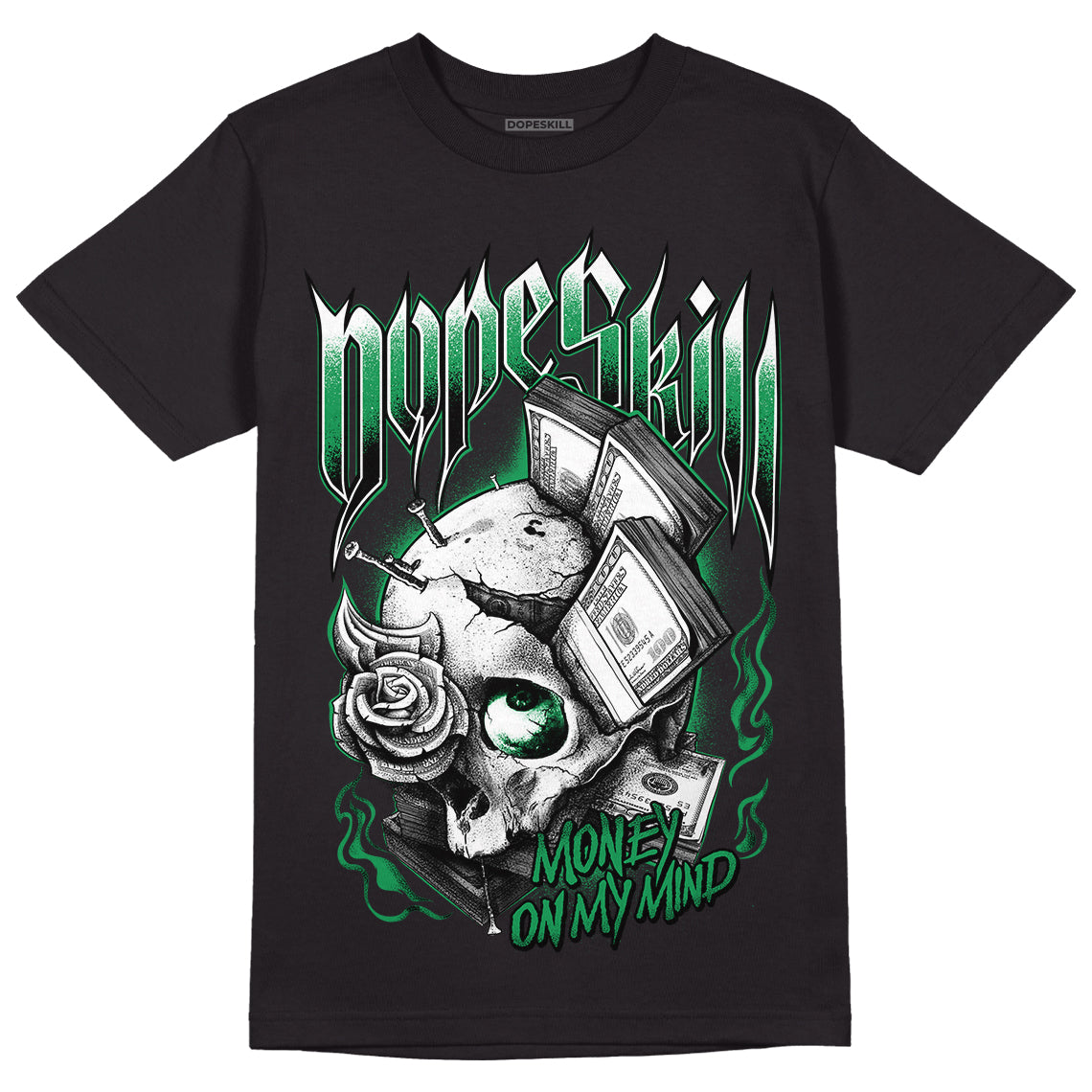 Jordan 1 Low Lucky Green DopeSkill T-Shirt Money On My Mind Graphic Streetwear - Black