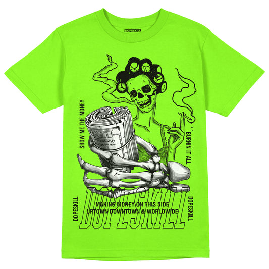 Neon Green Collection DopeSkill Neon Green T-shirt Show Me The Money Graphic