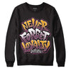 Brotherhood 1s High OG DopeSkill Sweatshirt Never Forget Loyalty Graphic - Black