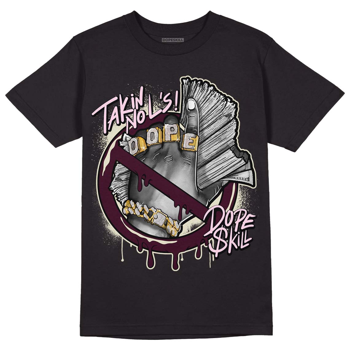 Dunk Low Night Maroon and Medium Soft Pink DopeSkill T-Shirt Takin No L's Graphic Streetwear - Black