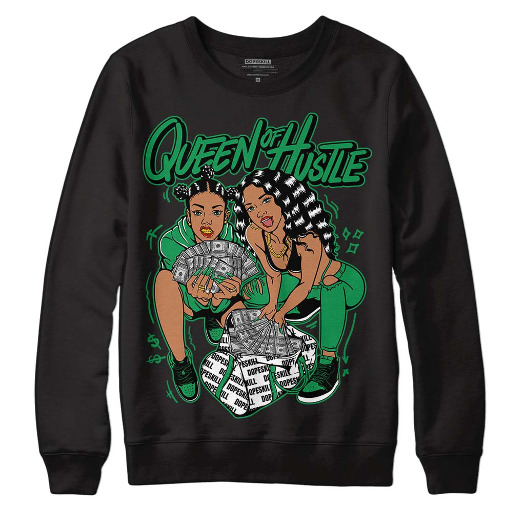 Jordan 1 Low Lucky Green DopeSkill Sweatshirt Queen Of Hustle Graphic Streetwear - Black