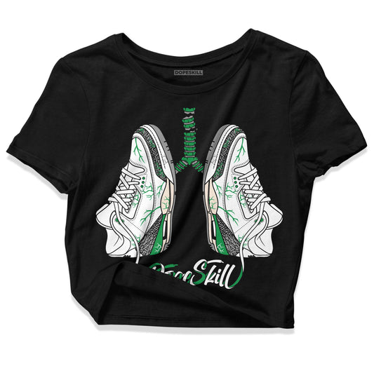 Jordan 3 WMNS “Lucky Green” DopeSkill Women's Crop Top Breathe Graphic Streetwear - Black