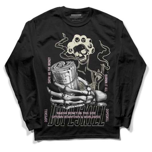 Dunk Low Night Maroon and Medium Soft Pink DopeSkill Long Sleeve T-Shirt Show Me The Money Graphic Streetwear - Black 