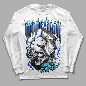 SB Dunk Argon DopeSkill Long Sleeve T-Shirt Money On My Mind Graphic - White