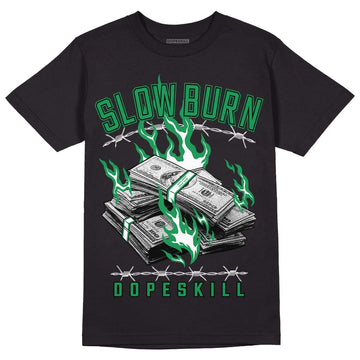 Jordan 1 Low Lucky Green DopeSkill T-Shirt Slow Burn Graphic Streetwear - Black