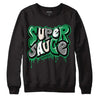 Jordan 2 Retro Lucky Green DopeSkill Sweatshirt Super Sauce Graphic Streetwear  - Black 