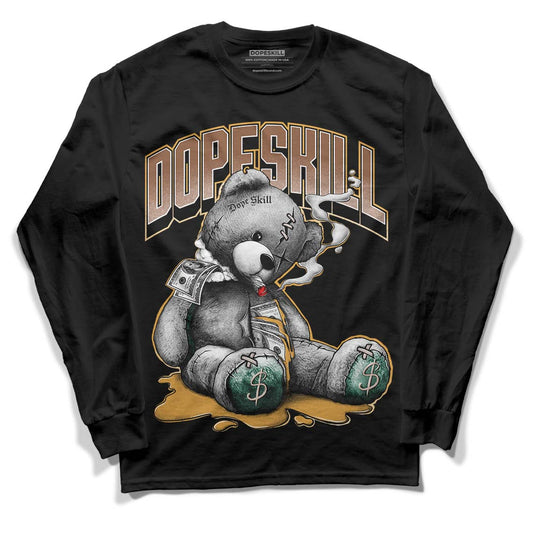 Safari Dunk Low DopeSkill Long Sleeve T-Shirt Sick Bear Graphic - Black 