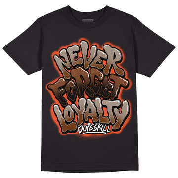 Desert Elephant 3s DopeSkill T-Shirt Never Forget Loyalty Graphic - Black