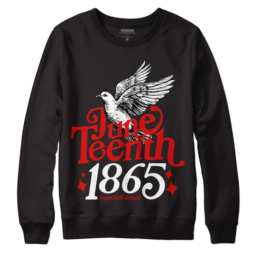 Jordan 3 Fire Red DopeSkill Sweatshirt Juneteenth 1865 Graphic Streetwear - Black