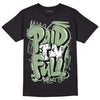 Seafoam 4s DopeSkill T-Shirt New Paid In Full Graphic - Black 