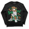 Nike SB x Jordan 4 “Pine Green” DopeSkill Long Sleeve T-Shirt If You Aint Graphic Streetwear - Black