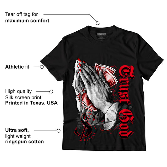 AJ 4 Red Thunder DopeSkill T-shirt Trust God Graphic
